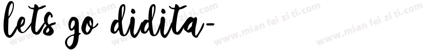 lets go didita字体转换